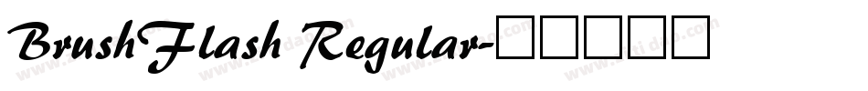 BrushFlash Regular字体转换
